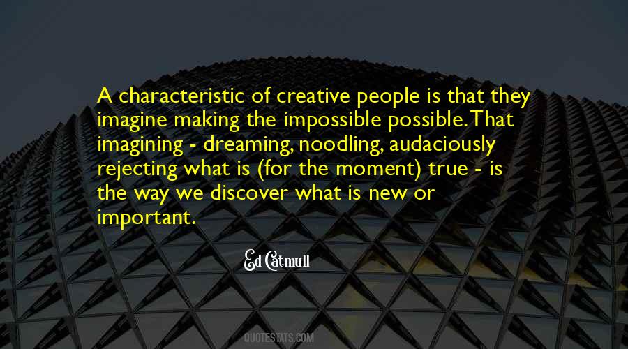 Quotes About Creative People #1762998