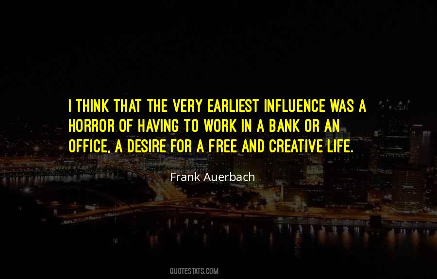 Quotes About Creative Life #1243674