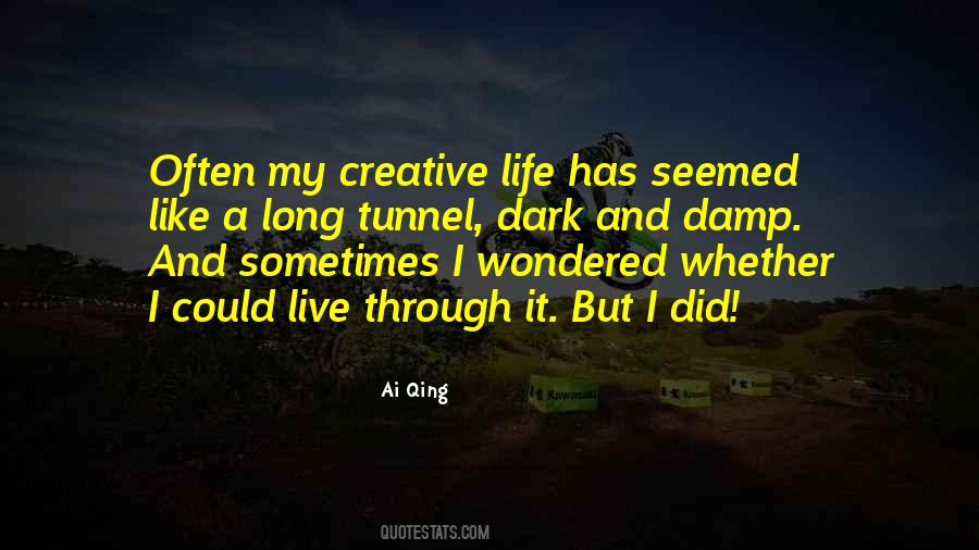 Quotes About Creative Life #1589074
