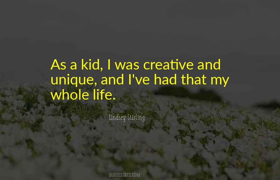 Quotes About Creative Life #286986 Quotes About Creative Life #286986
