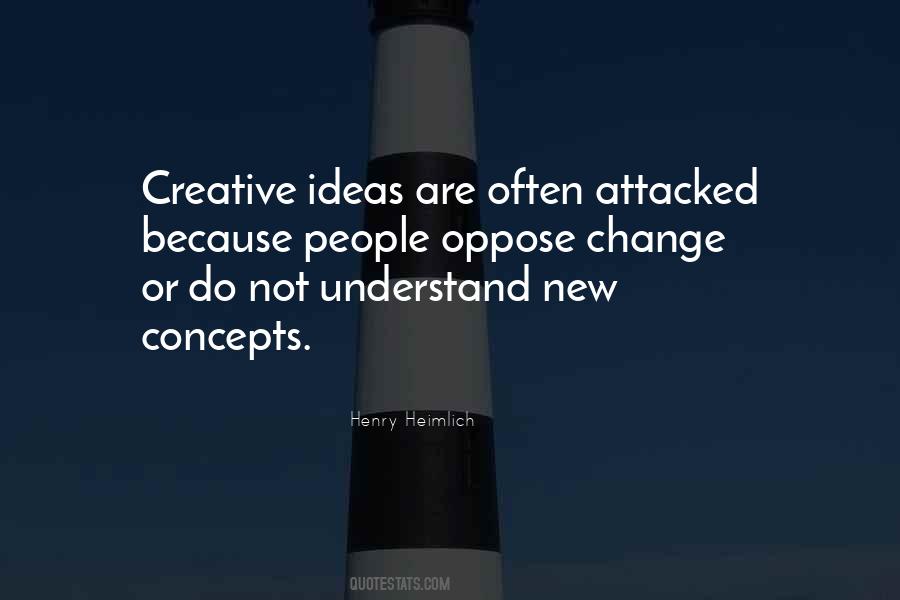 Quotes About Creative Ideas #1308706