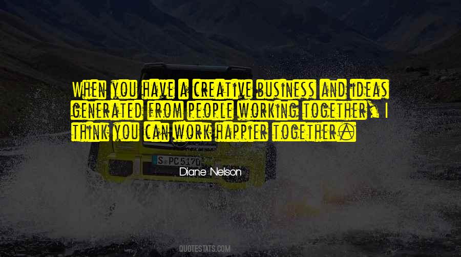 Quotes About Creative Business #1567607