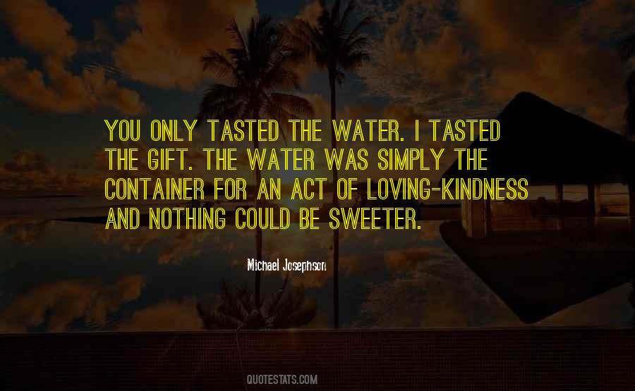 Quotes About Tasted #1033489