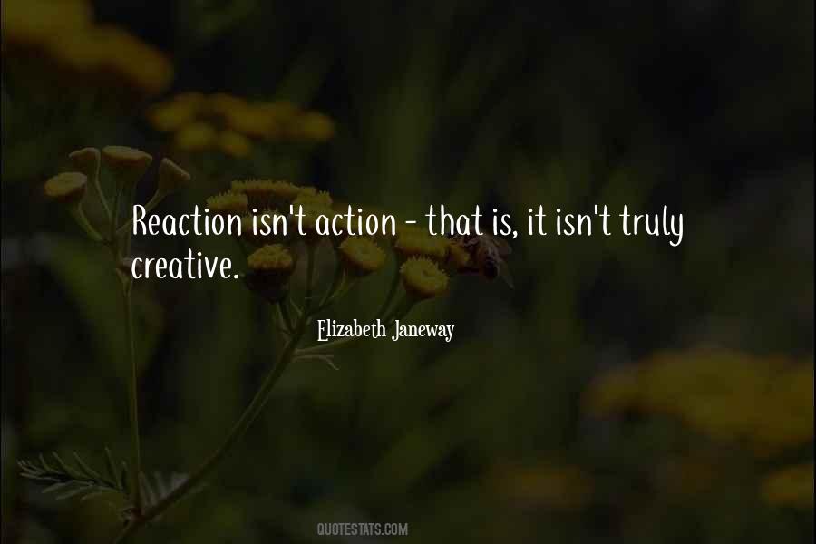 Quotes About Creative Action #1430946