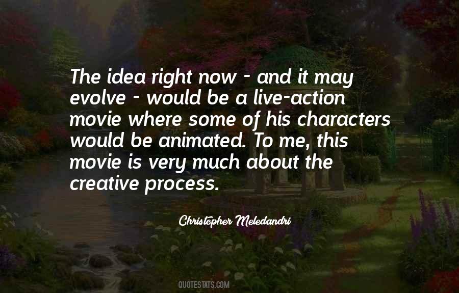 Quotes About Creative Action #197078