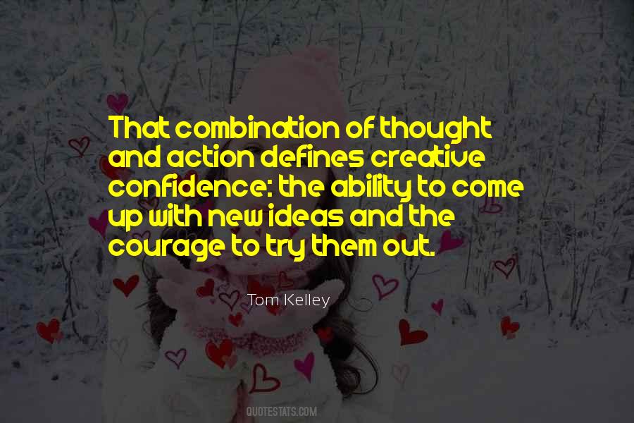 Quotes About Creative Action #719901