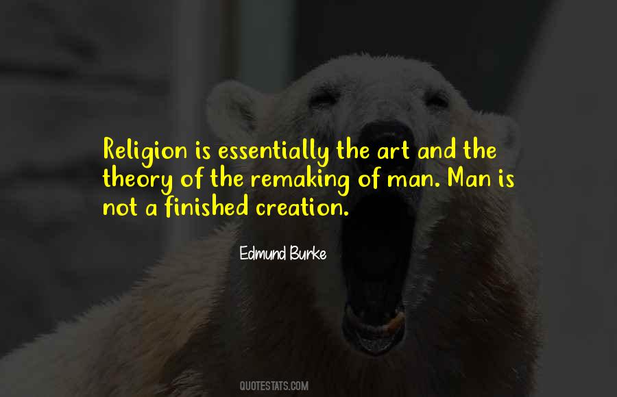 Quotes About Creation Of Man #20553