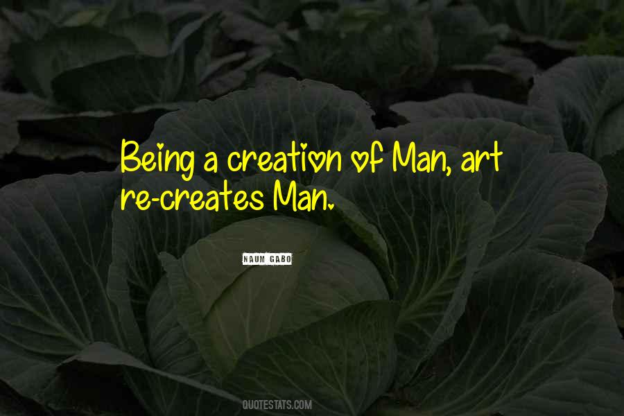 Quotes About Creation Of Man #3557
