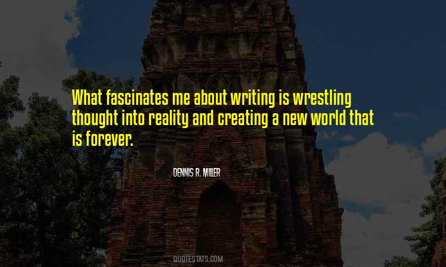 Quotes About Creating Your Reality #1272470