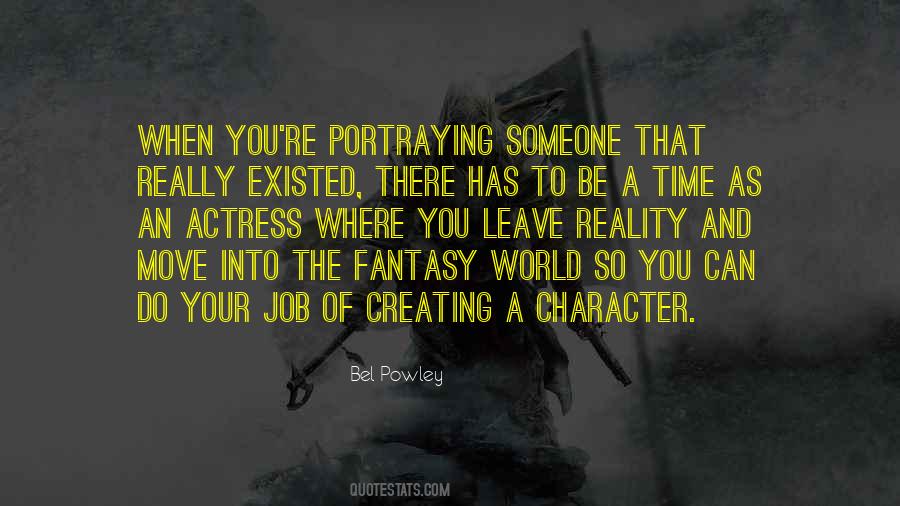 Quotes About Creating Your Reality #774686