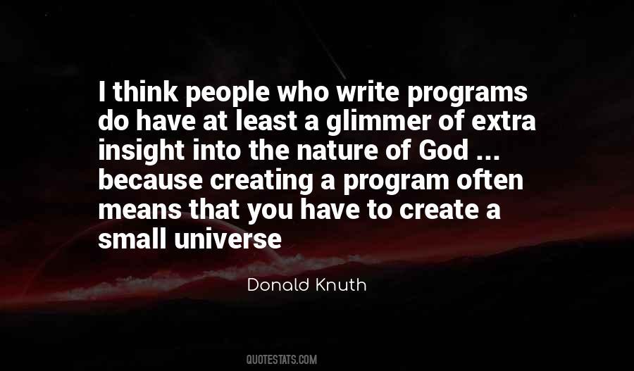 Quotes About Creating Your Own Universe #371630