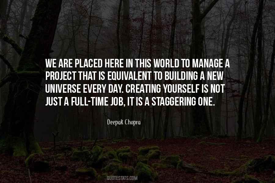 Quotes About Creating Your Own Universe #443598