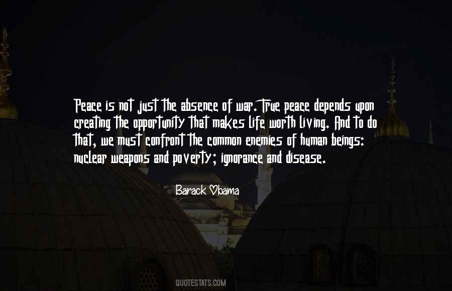 Quotes About Creating Peace #1317666