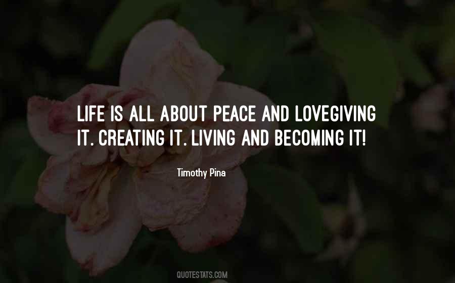 Quotes About Creating Peace #978162