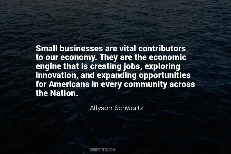 Quotes About Creating Opportunities #1708023