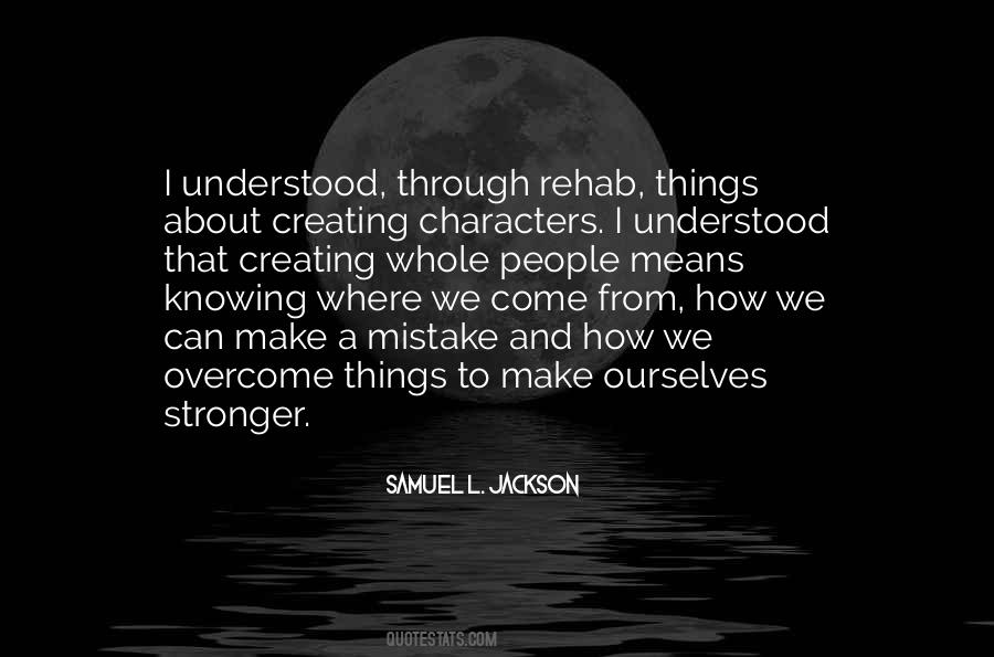 Quotes About Creating Characters #1150462