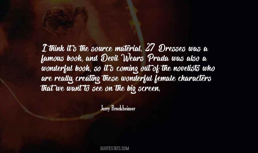Quotes About Creating Characters #1421078