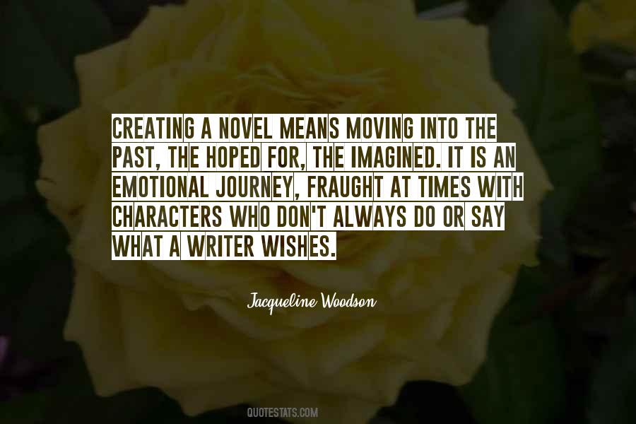 Quotes About Creating Characters #1503406