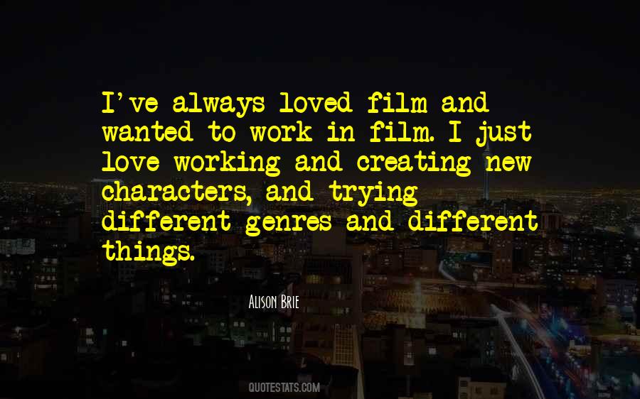 Quotes About Creating Characters #1679873