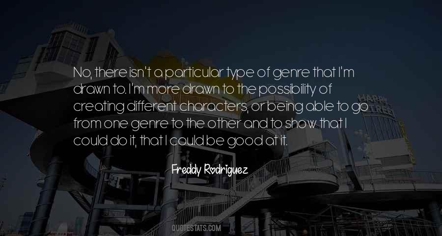 Quotes About Creating Characters #240084