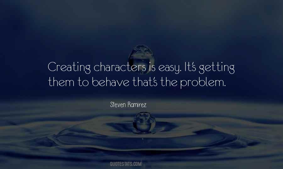 Quotes About Creating Characters #535748
