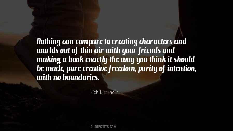 Quotes About Creating Characters #661558
