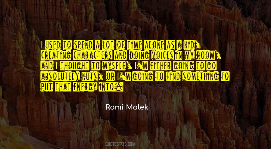 Quotes About Creating Characters #929739