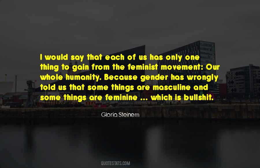 Masculine Feminine Quotes #108610