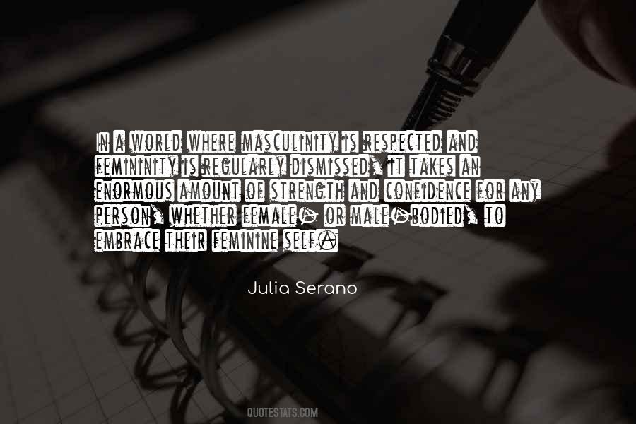 Masculinity And Femininity Quotes #1215740