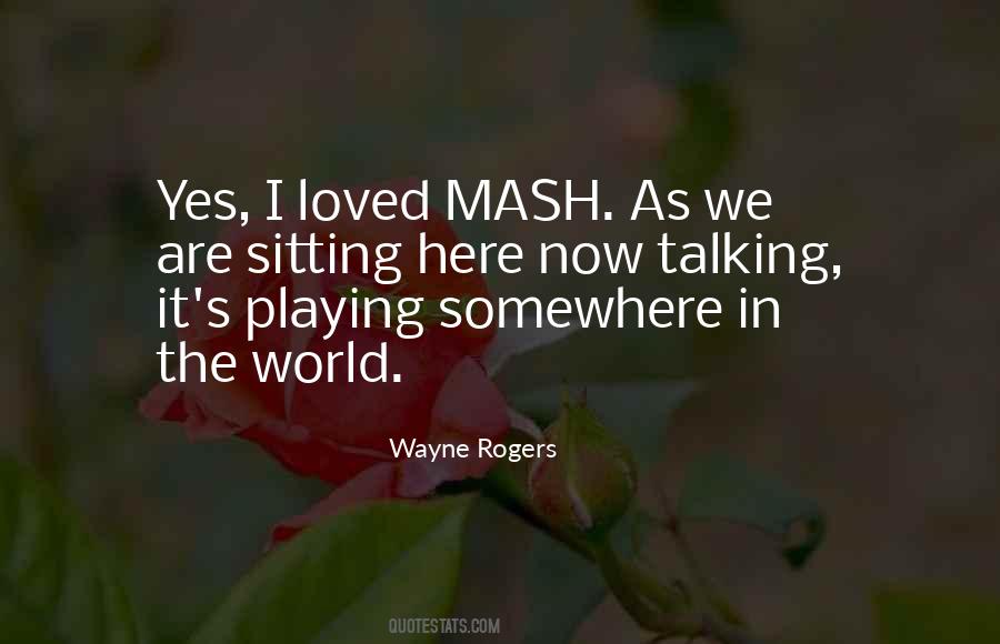 Mash Quotes #38954