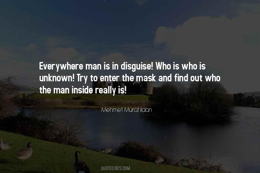 Mask Disguise Quotes #1790412