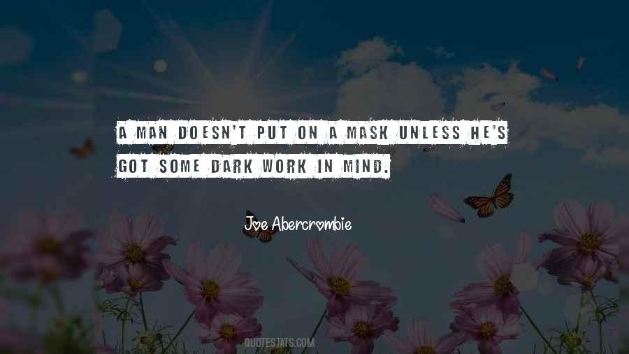 Mask Man Quotes #1076576