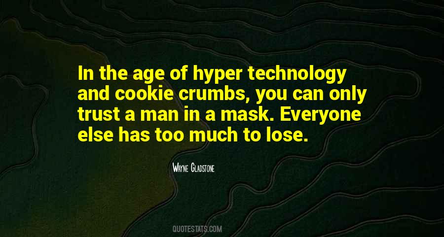 Mask Man Quotes #424753