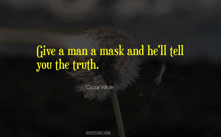 Mask Man Quotes #454321