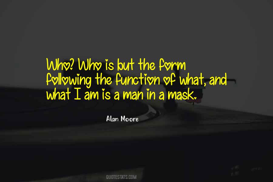 Mask Man Quotes #519617