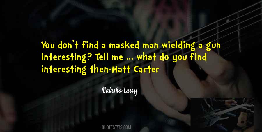 Masked Quotes #517958