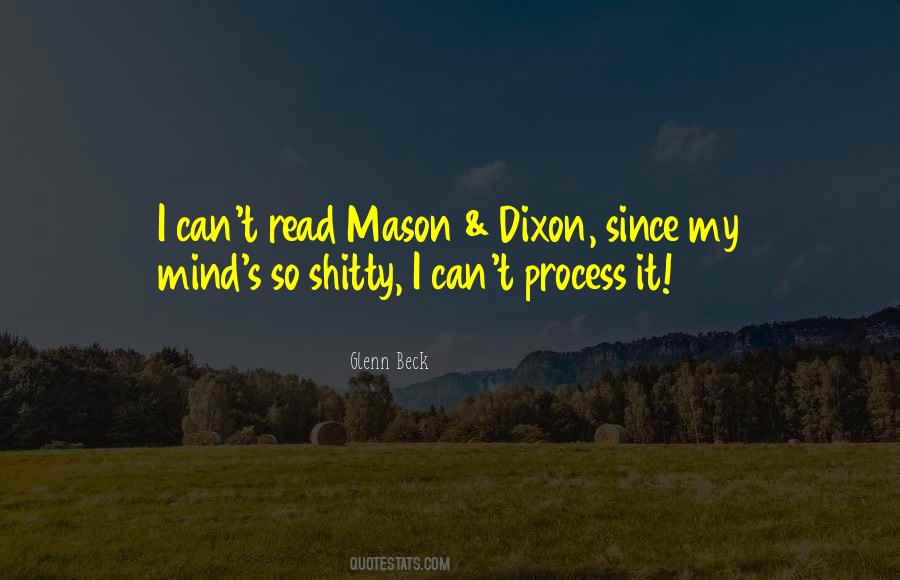 Mason & Dixon Quotes #1803516