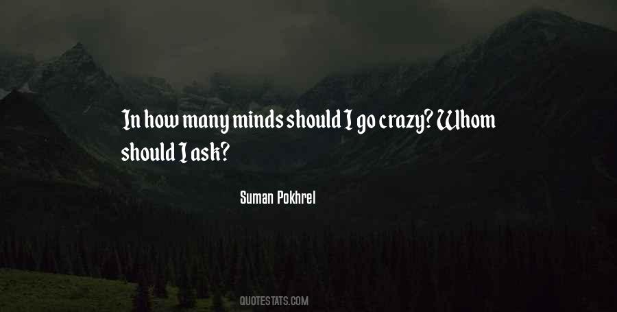 Quotes About Crazyness #1453048