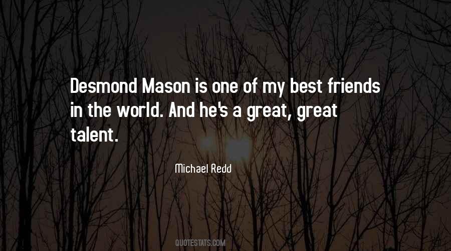 Mason Quotes #1079226