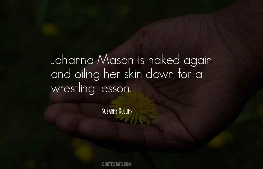 Mason Quotes #1149800