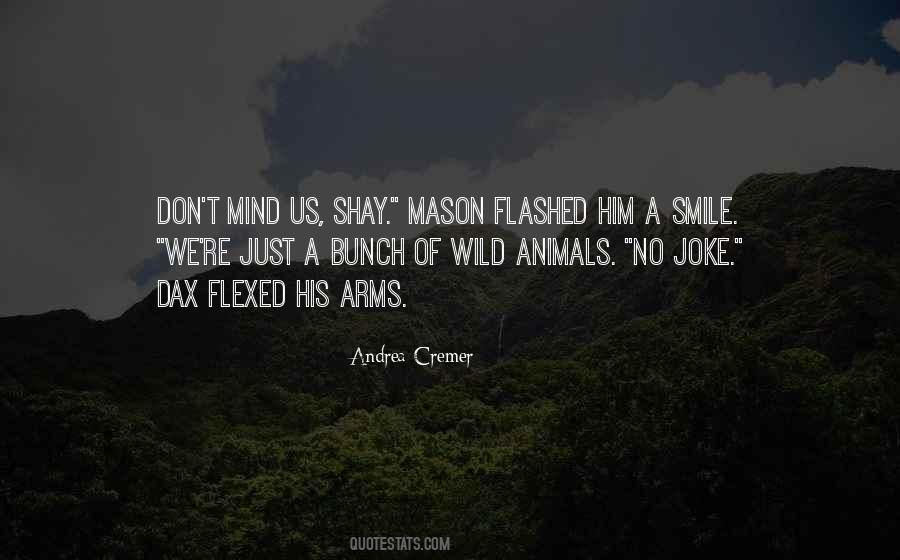 Mason Quotes #1570680