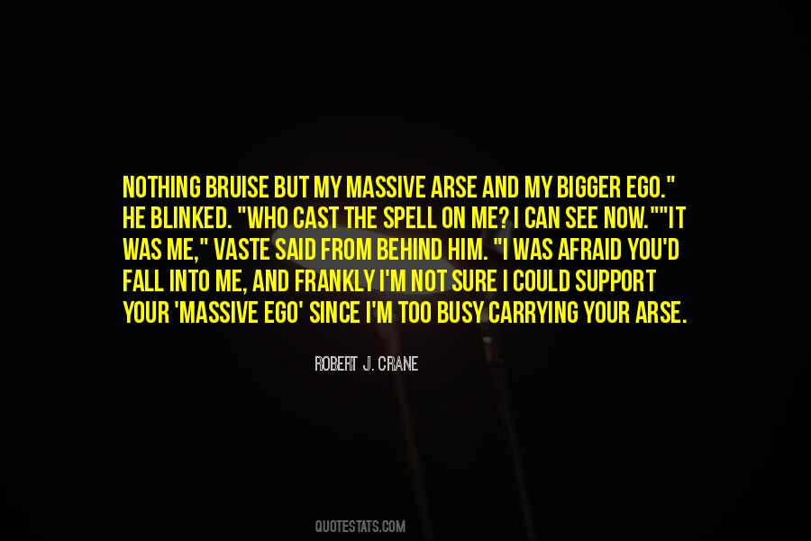 Massive Ego Quotes #1675139