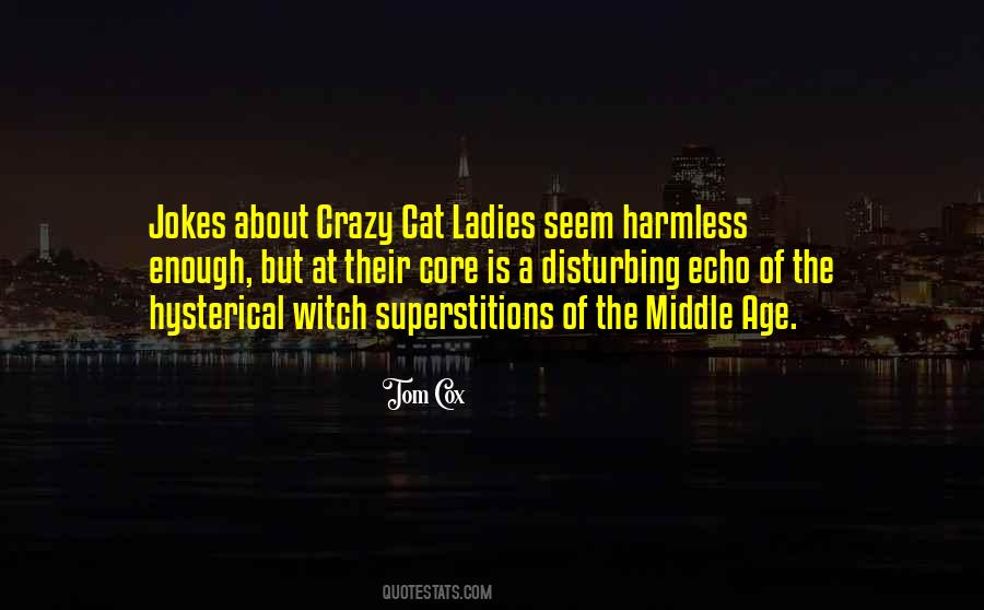 Quotes About Crazy Cat Ladies #826168