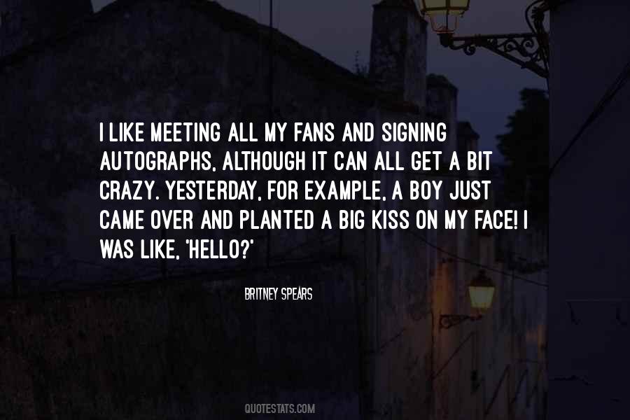 Quotes About Crazy Boy #1457514