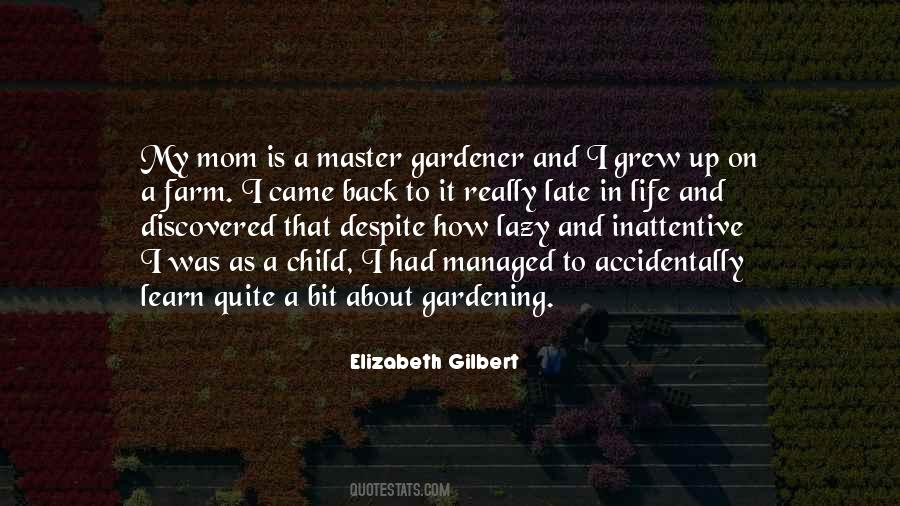 Master Gardener Quotes #911224
