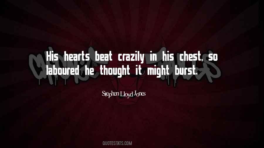 Quotes About Crazily #1080547