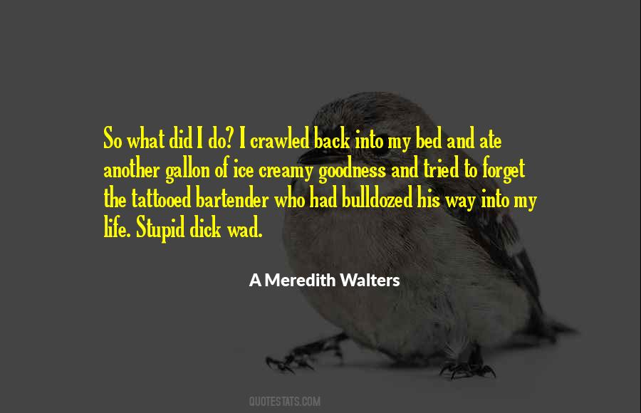 Quotes About Crawled #1135517