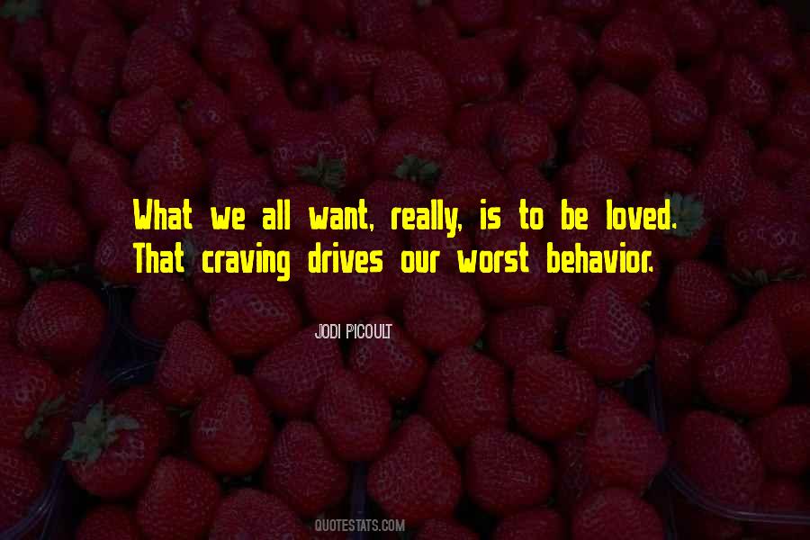 Quotes About Craving For Love #1114696