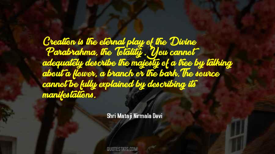 Mataji Nirmala Devi Quotes #1578159