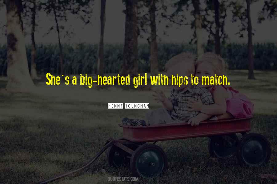 Match Girl Quotes #68482